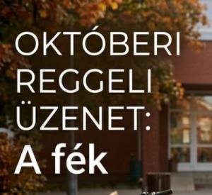 Októberi reggeli üzenet